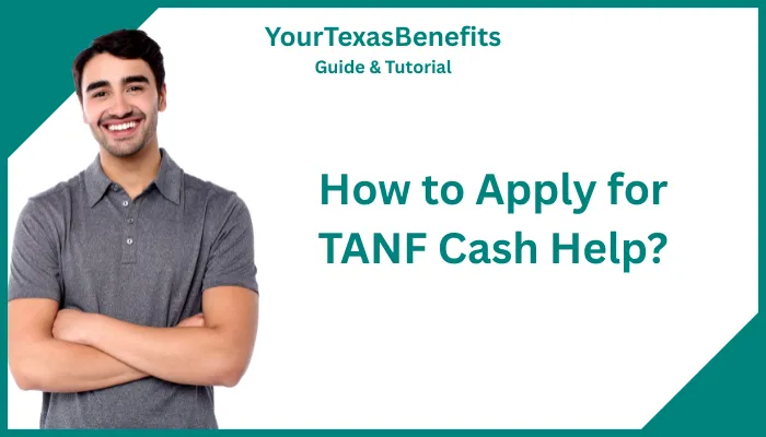 How to Apply for TANF Cash Help? How to Apply for TANF Cash Help?