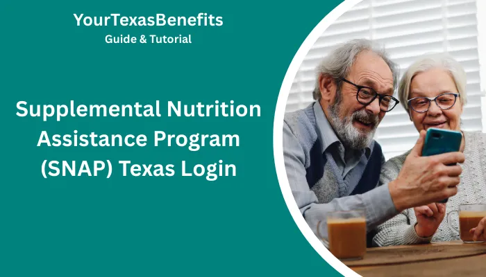 Supplemental Nutrition Assistance Program (SNAP) Texas Login Supplemental Nutrition Assistance Program (SNAP) Texas Login