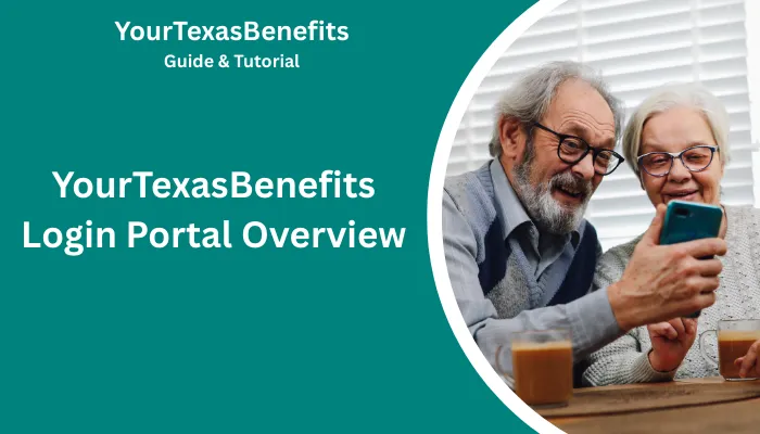 YourTexasBenefits Login Portal Overview YourTexasBenefits Login Portal Overview