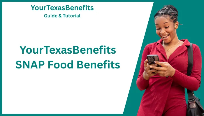 YourTexasBenefits SNAP Food Benefits YourTexasBenefits SNAP Food Benefits